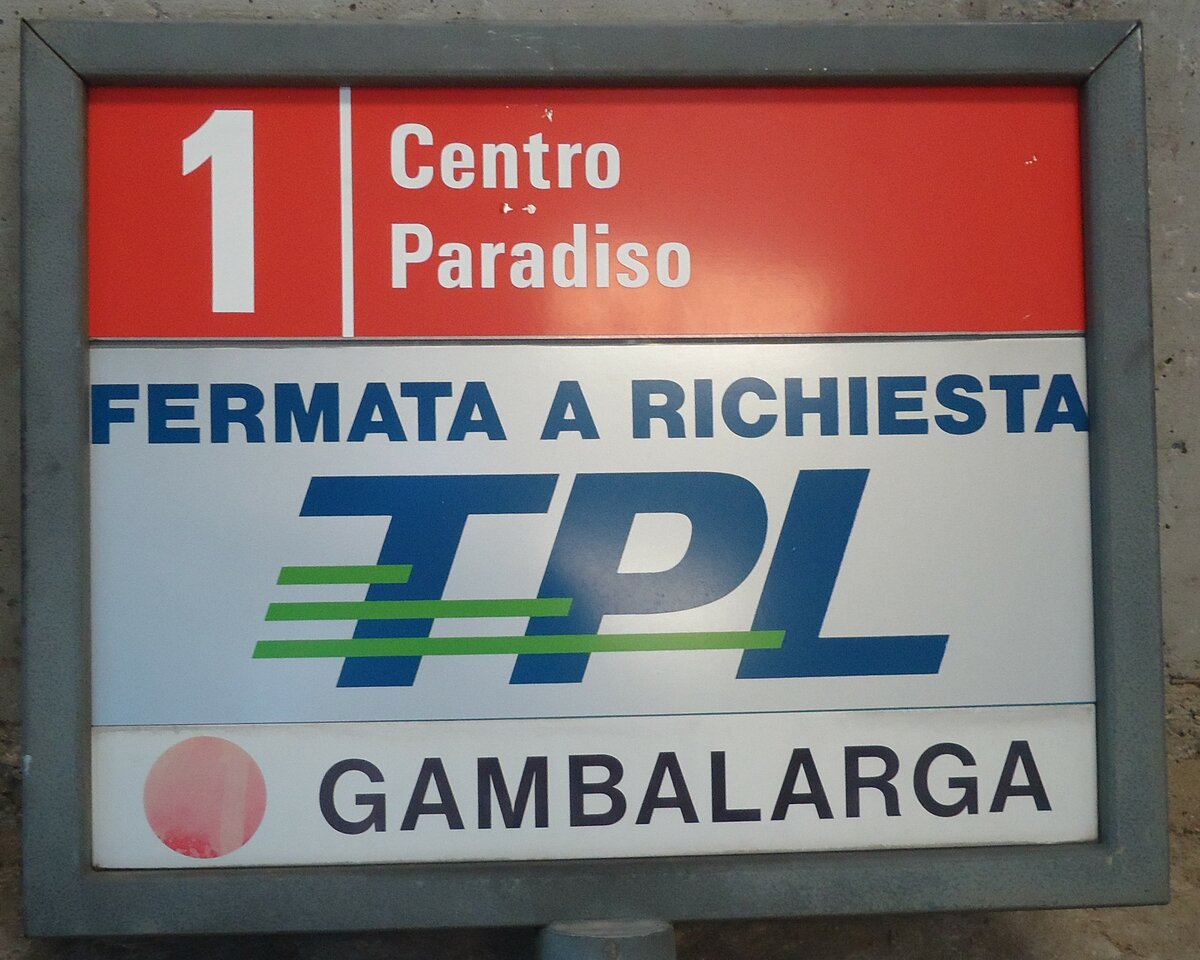 (141'299) - TPL-Haltestellenschild - Lugano, Gambalarga - am 19. August 2012 in Yvonand, Halle TVS