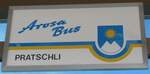 (223'212) - Arosa Bus-Haltestellenschild - Arosa, Pratschli - am 2.