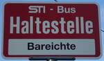 (136'788) - STI-Haltestellenschild - Aeschlen, Bareichte - am 21.