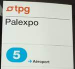 (132'844) - tpg-Haltestellenschild - Genve, Palexpo - am 10.